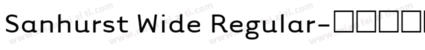 Sanhurst Wide Regular字体转换